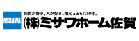 ミサワホーム佐賀